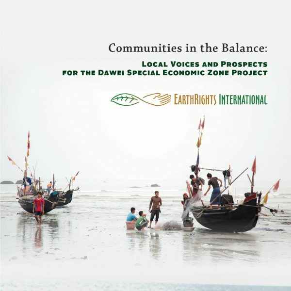 Communities in the Balance: Local Voices and Prospects for the Dawei Special Economic Zone Project
