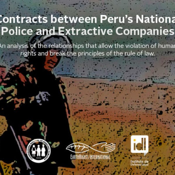 Report Reveals Contracts Between Peru’s National Police and Extractive Companies